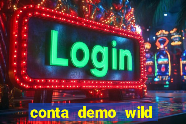 conta demo wild bounty showdown